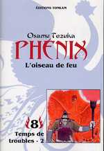 Couverture de l'album Phénix, l'oiseau de feu Tome 8 Temps de troubles - 2