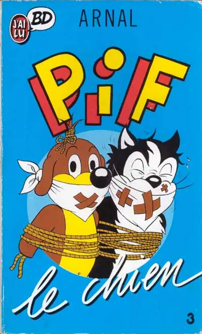 Pif le chien - J'ai lu BD Tome 3