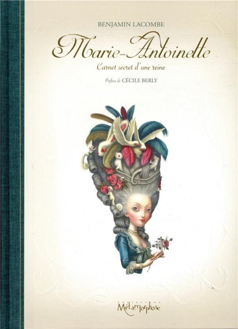 Marie-Antoinette Carnet secret d'une reine