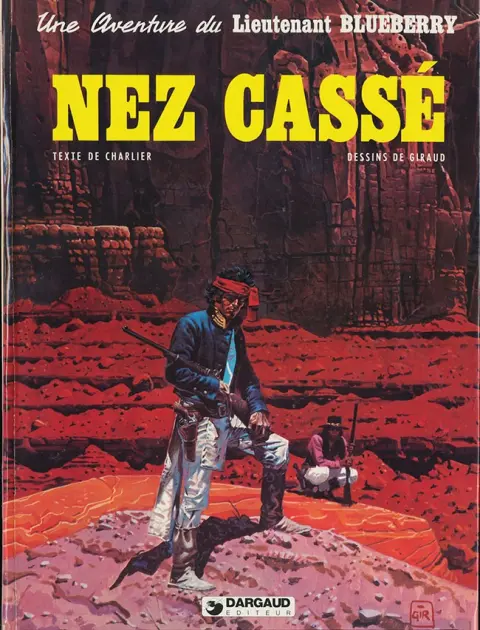 Blueberry Tome 18 Nez cassé