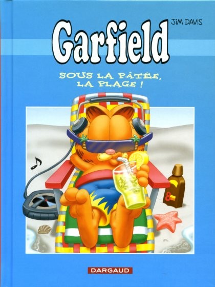 Couverture de l'album Garfield Sous la pâtée, la plage!