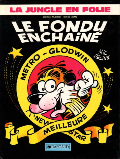 La Jungle en folie Tome 16 Le fondu enchainé