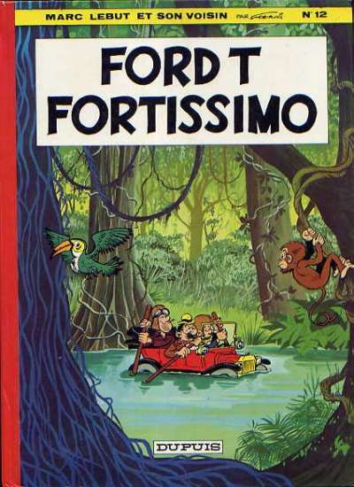 Marc Lebut et son voisin Tome 12 Ford T fortissimo