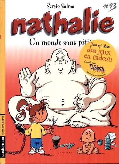 Nathalie N° 13 Un monde sans pitié
