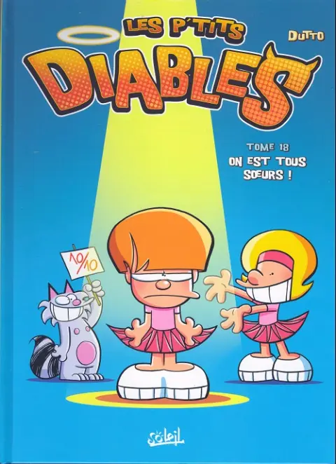 Les P'tits diables Tome 18 On est tous sœurs !