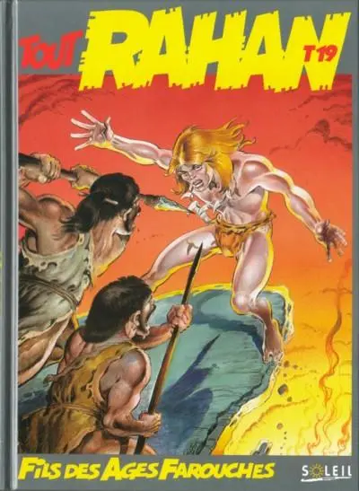 Tout Rahan Tome 19
