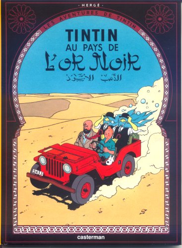 Tintin Tome 15 Tintin au pays de l'or noir