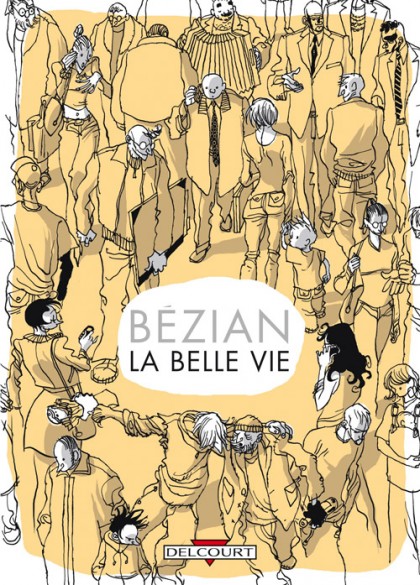 Couverture de l'album La Belle Vie