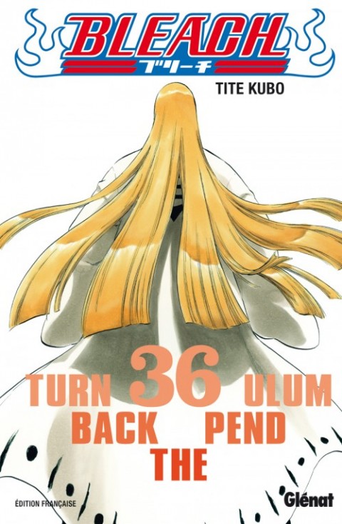 Couverture de l'album Bleach Tome 36 Turn Back the Pendulum