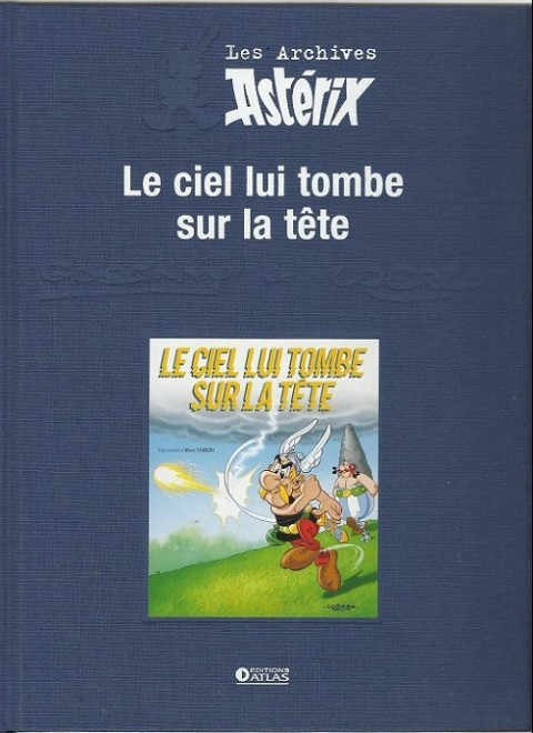 Les Archives Asterix Tome 33 Le ciel lui tombe sur la tête
