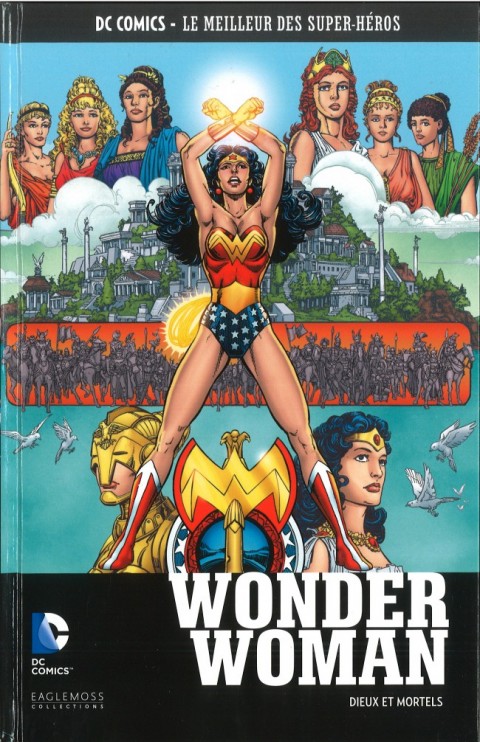 Couverture de l'album DC Comics - Le Meilleur des Super-Héros Volume 56 Wonder Woman - Dieux et Mortels