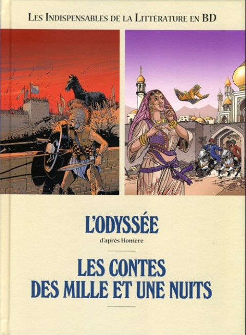 Couverture de l'album Les Indispensables de la Littérature en BD L'Odyssée / Les Contes des mille et une nuits