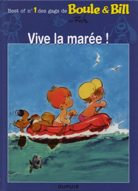 Boule & Bill Tome 1 Vive la marée !