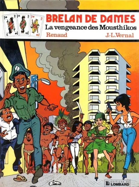 Brelan de dames Tome 3 La vengeance des Mousthikos