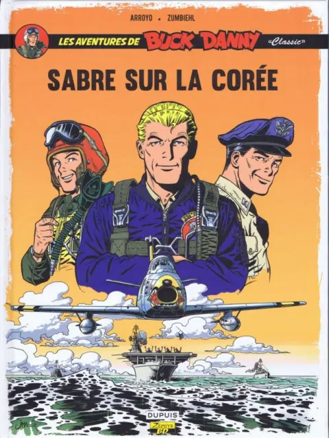 Buck Danny «Classic» Tome 1 Sabre sur la Corée