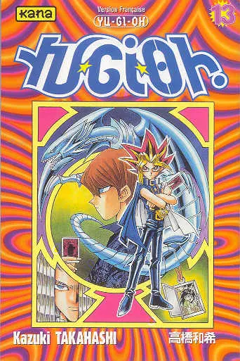 Yu-Gi-Oh ! 13 La terreur du roi !!