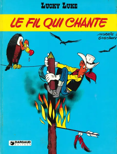 Couverture de l'album Lucky Luke Tome 46 Le fil qui chante