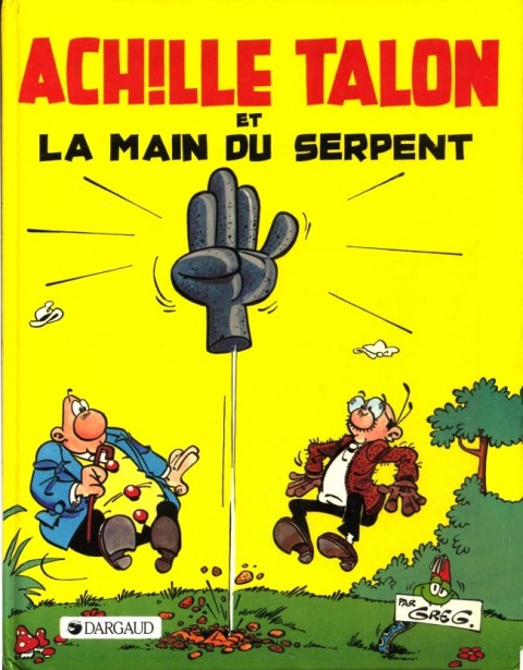 Couverture de l'album Achille Talon Tome 23 Achille Talon et la main du serpent