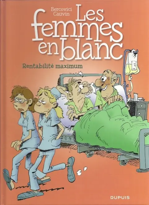 Couverture de l'album Les Femmes en Blanc Tome 31 Rentabilité maximum
