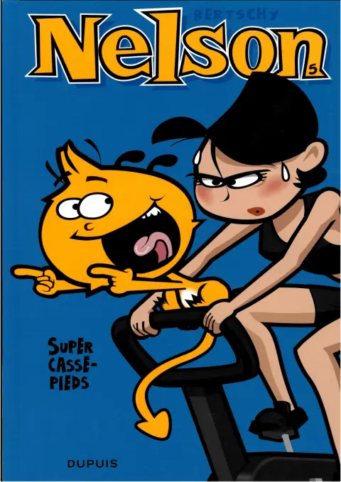 Couverture de l'album Nelson Tome 5 Super Casse-pieds