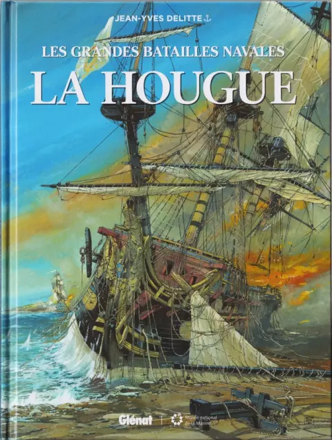 Les grandes batailles navales Tome 14 La Hougue