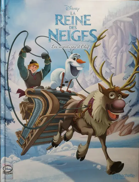 La Reine des neiges Tome 6 Les aventures d'Olaf