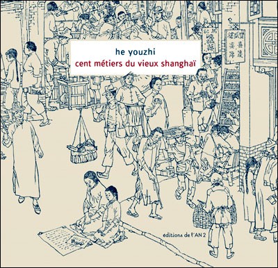 Couverture de l'album Cent métiers du vieux Shanghaï