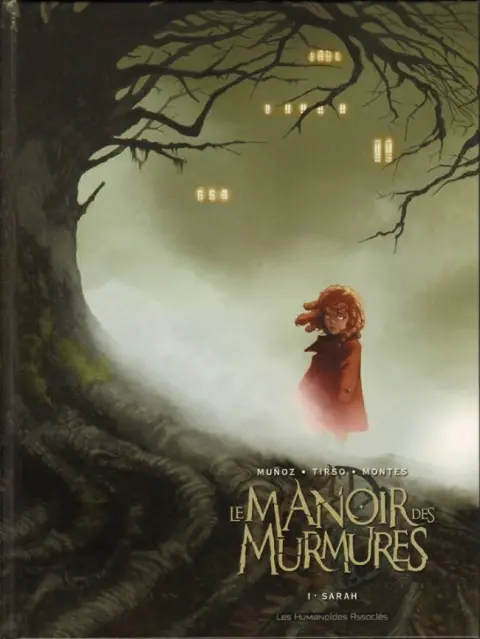 Le Manoir des murmures Tome 1 Sarah
