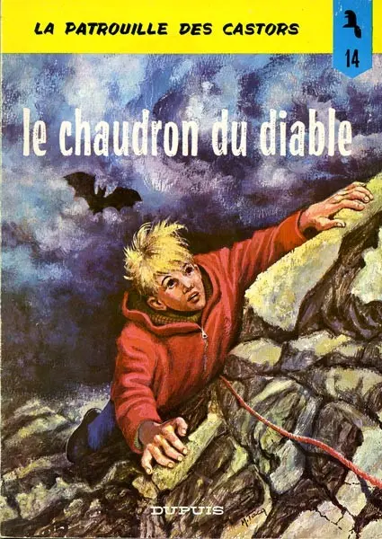 La Patrouille des Castors Tome 14 Le chaudron du diable