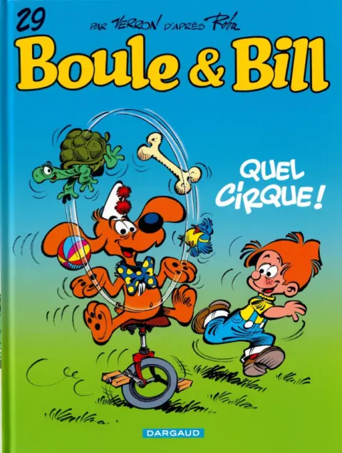 Boule & Bill Tome 29 Quel cirque !