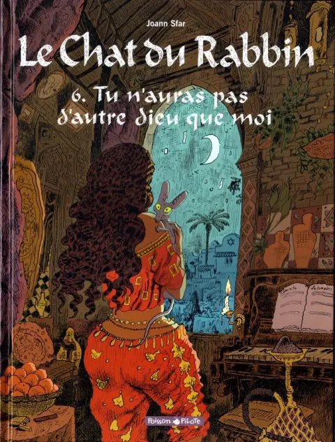 Le Chat du Rabbin Tome 6 Tu n'auras pas d'autre Dieu que moi