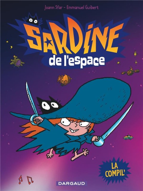 Couverture de l'album Sardine de l'espace Dargaud Tome 1 La compil'