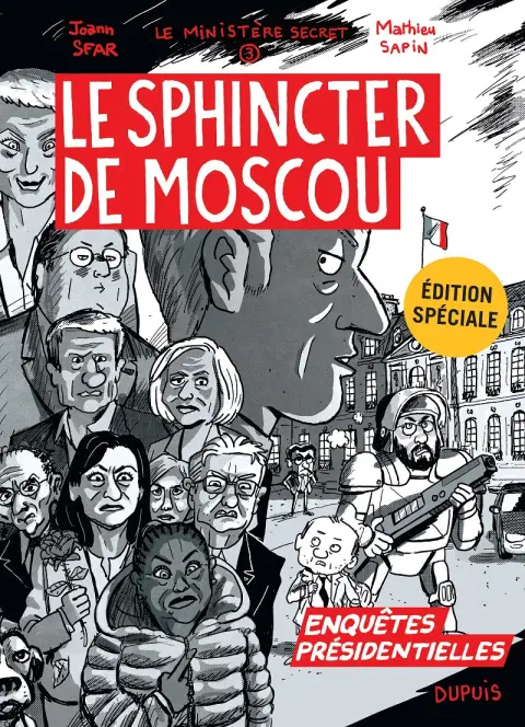 Le ministère secret Tome 3 Le sphincter de Moscou