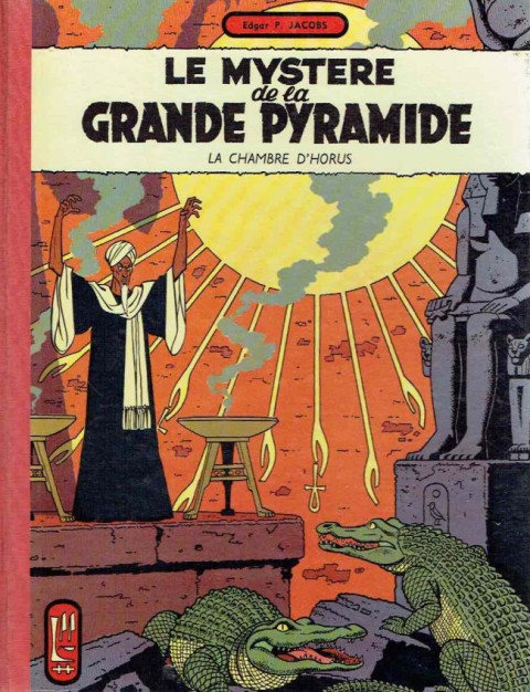 Couverture de l'album Blake et Mortimer Tome 4 Le Mystère de la Grande Pyramide - La Chambre d'Horus