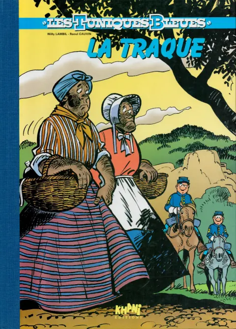 Les Tuniques Bleues Tome 50 La traque
