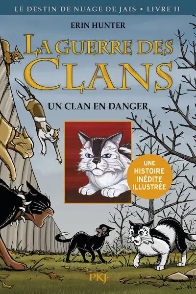 La guerre des clans - Le Destin de Nuage de Jais Livre 2 Un clan en danger