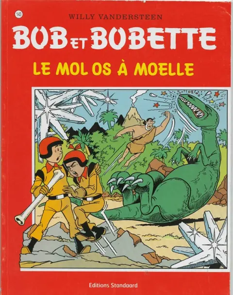 Couverture de l'album Bob et Bobette Tome 143 Le mol os à moelle