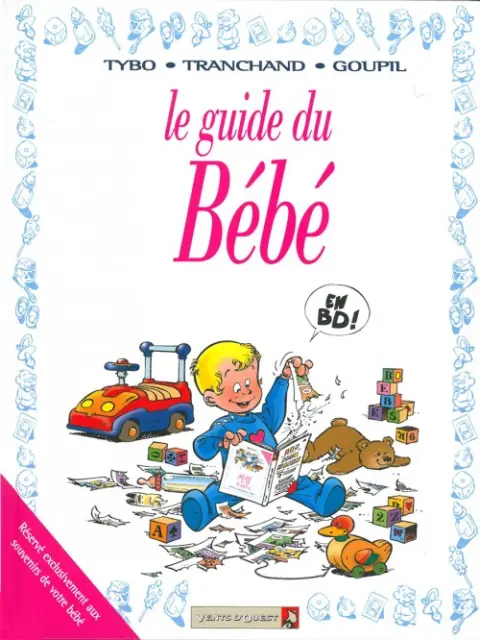 Le Guide Tome 19 Le guide du bébé