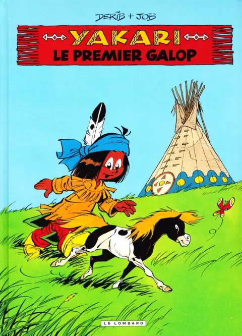 Yakari Tome 16 Le Premier Galop