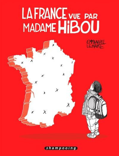 Couverture de l'album La France vue par Madame Hibou