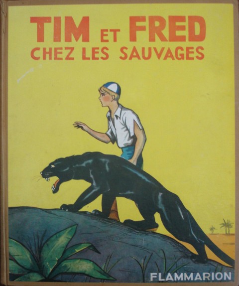 Couverture de l'album Tim et Fred chez les sauvages
