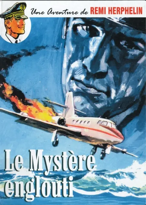 Une aventure de Rémi Herphelin Tome 5 Le Mystère englouti