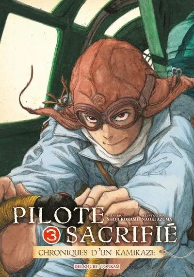 Pilote sacrifié - Chroniques d'un kamikaze 3
