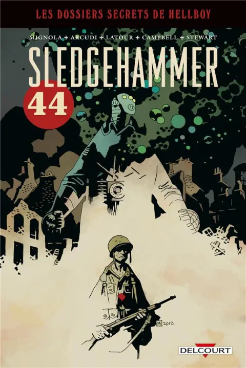 Les Dossiers secrets de Hellboy 3 Sledgehammer 44