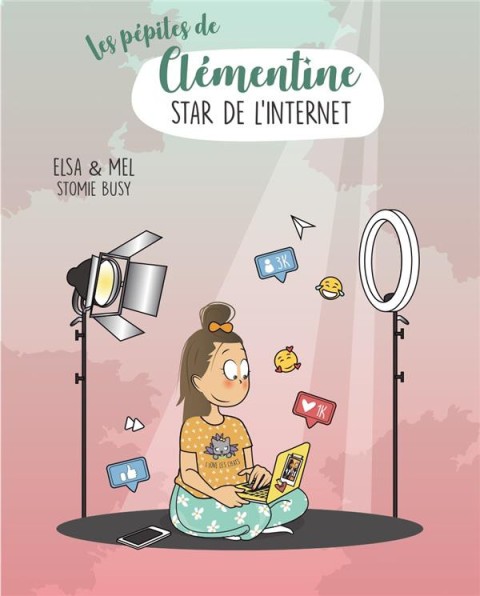 Couverture de l'album Les pépites de Clémentine 2 Star de l'internet