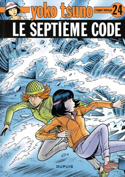 Yoko Tsuno Tome 24 Le septième code