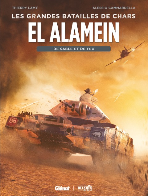 Couverture de l'album Les grandes batailles de chars 2 El Alamein - De sable et de feu