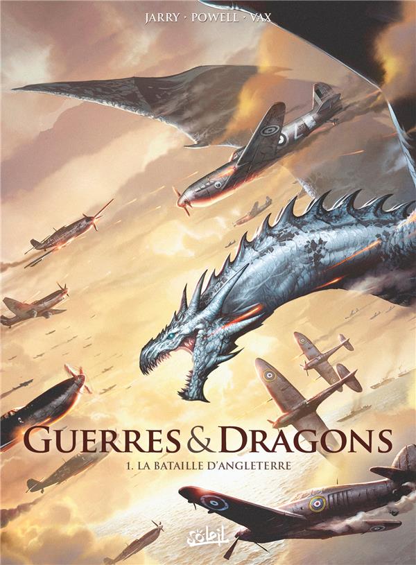 Couverture de l'album Guerres & Dragons 1 La Bataille d'Angleterre