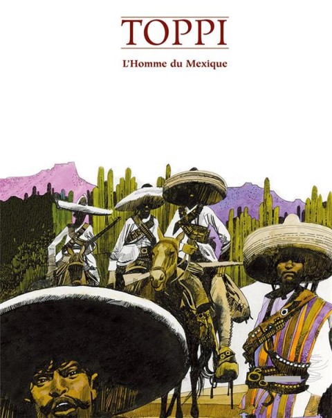 Couverture de l'album Un homme - une aventure Tome 6 L'Homme du Mexique