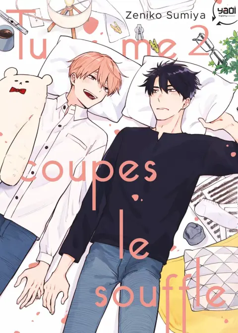 Tu me coupes le souffle 2